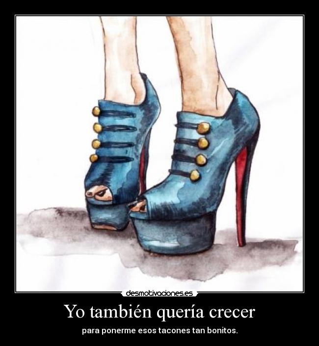 Yo también quería crecer - 