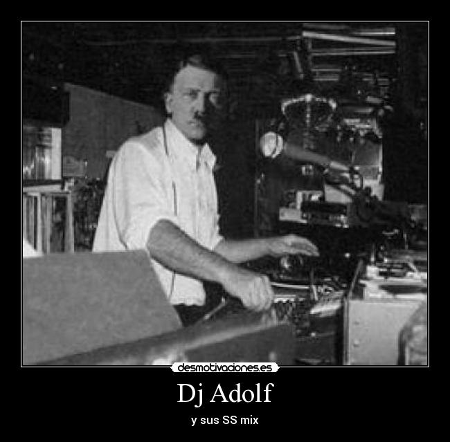 Dj Adolf - y sus SS mix