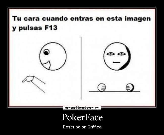PokerFace -