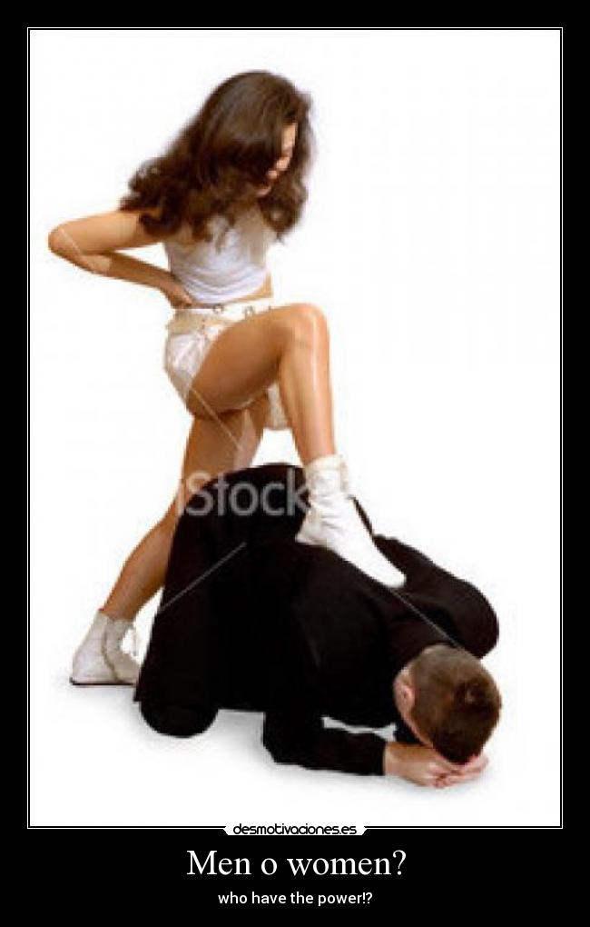 Men o women? - who have the power!?