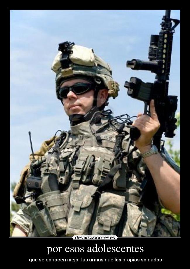 por esos adolescentes -
