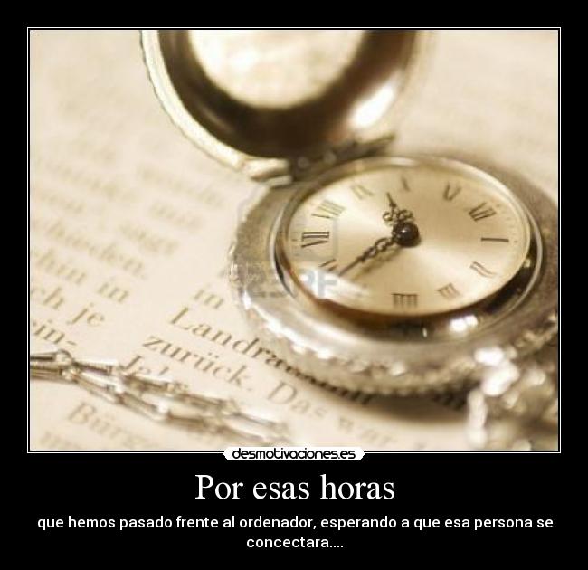 Por esas horas - 