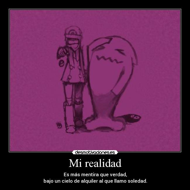 Mi realidad -