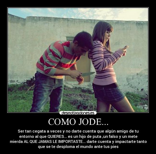 COMO JODE... - 