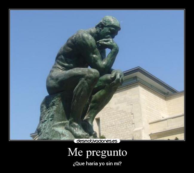 Me pregunto - 