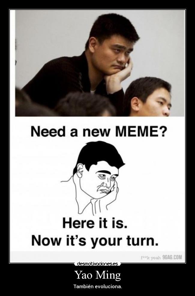 Yao Ming - También evoluciona.