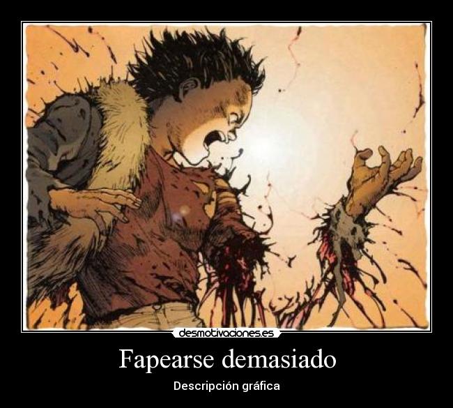 carteles akira tetsuo fap demasiado desmotivaciones