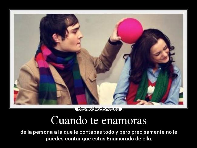 Cuando te enamoras -