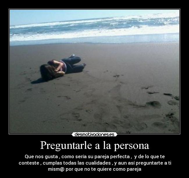Preguntarle a la persona - 