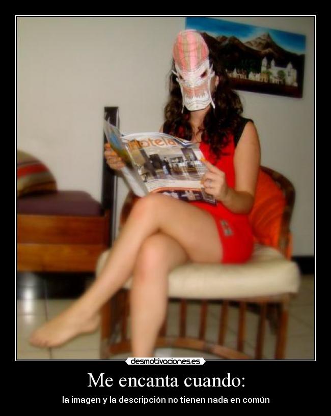 Me encanta cuando: - la imagen y la descripción no tienen nada en común