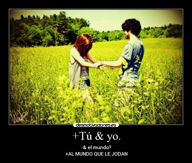 +Tú & yo. -