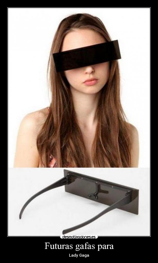 Futuras gafas para -
