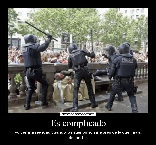 Es complicado -