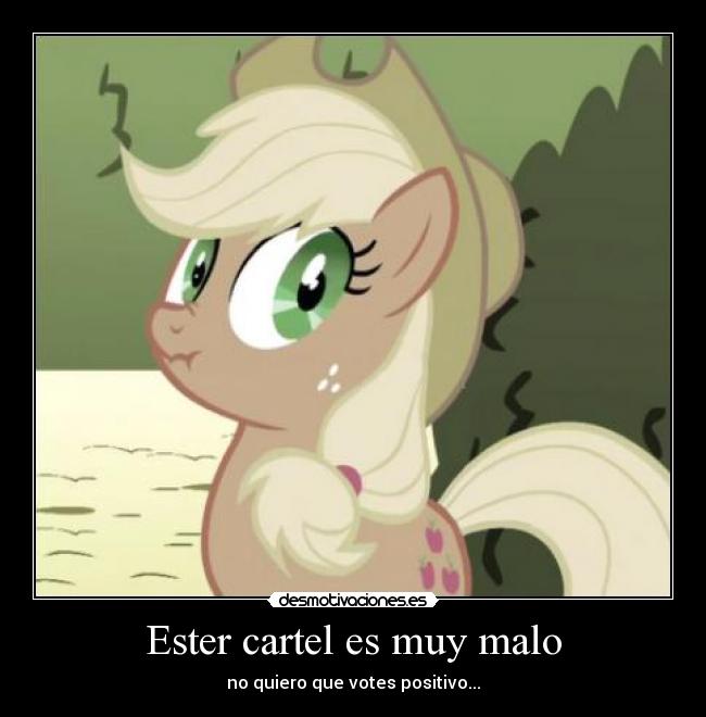 carteles little pony friendship magic applejack liarjack desmotivaciones