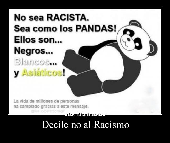 Decile no al Racismo -