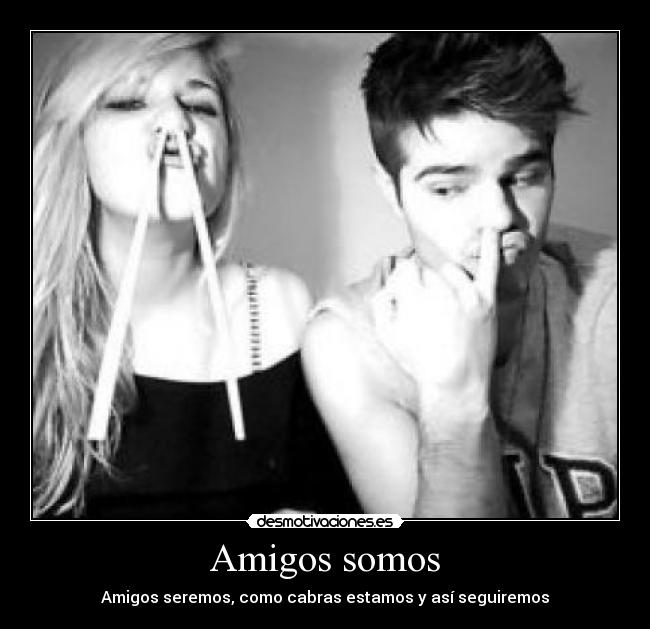 Amigos somos -