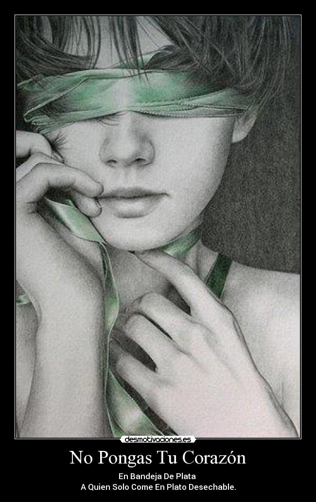 No Pongas Tu Corazón - 