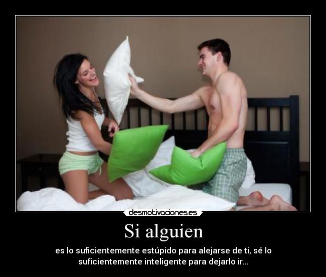 Si alguien -