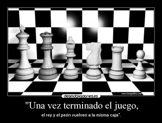 Una vez terminado el juego, - el rey y el peón vuelven a la misma caja.