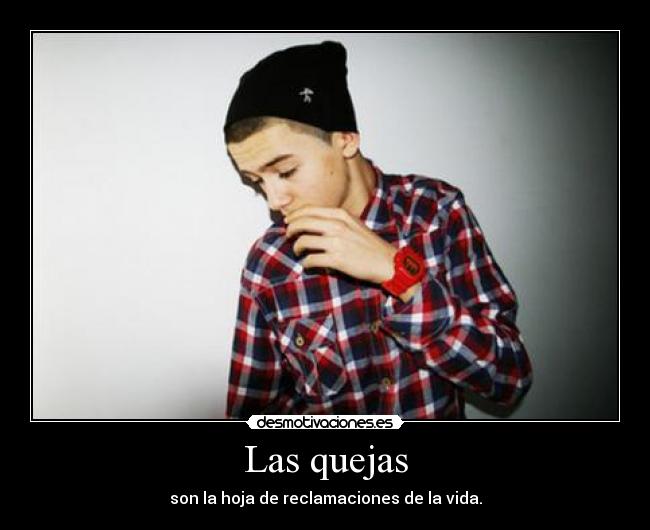 Las quejas - 