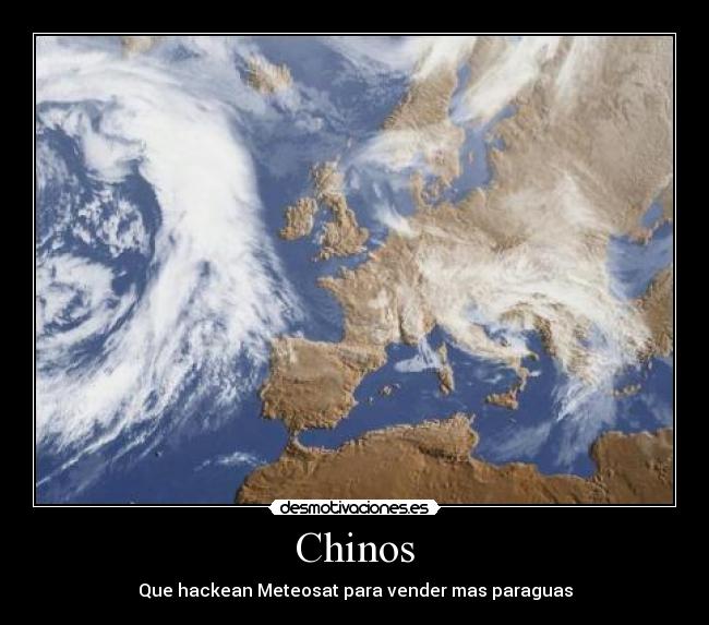 Chinos - Que hackean Meteosat para vender mas paraguas