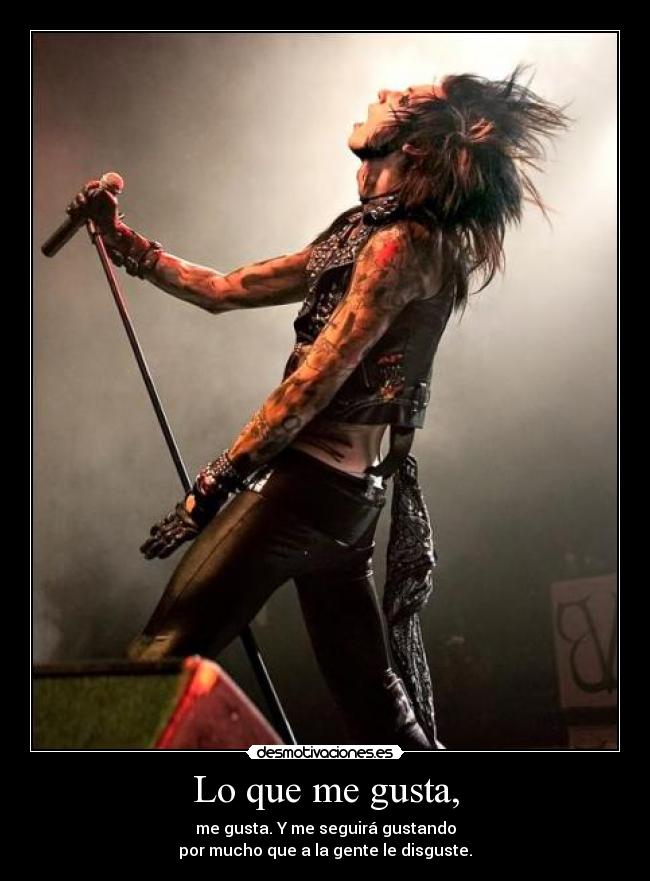 Lo que me gusta, -