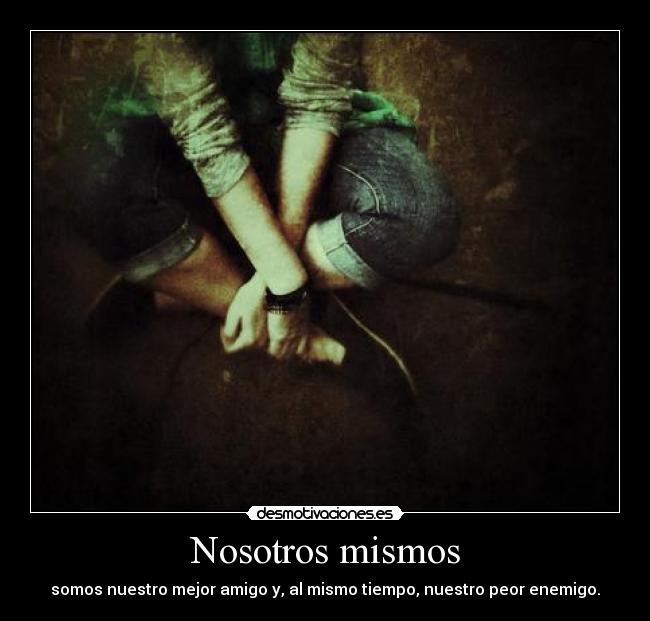 Nosotros mismos - 