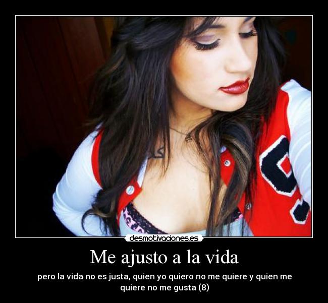Me ajusto a la vida -