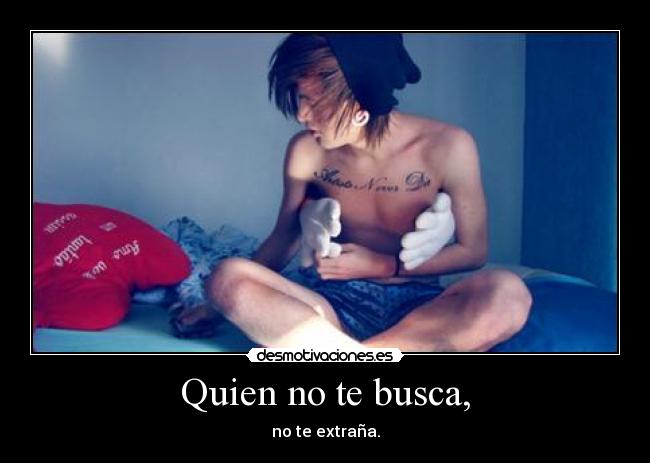 Quien no te busca, - 