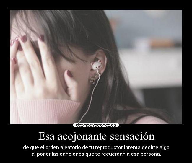 Esa acojonante sensación -