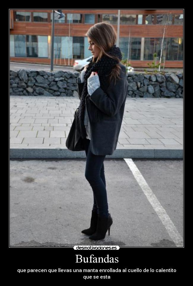 carteles primera bufanda desmotivaciones