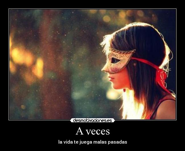 A veces -