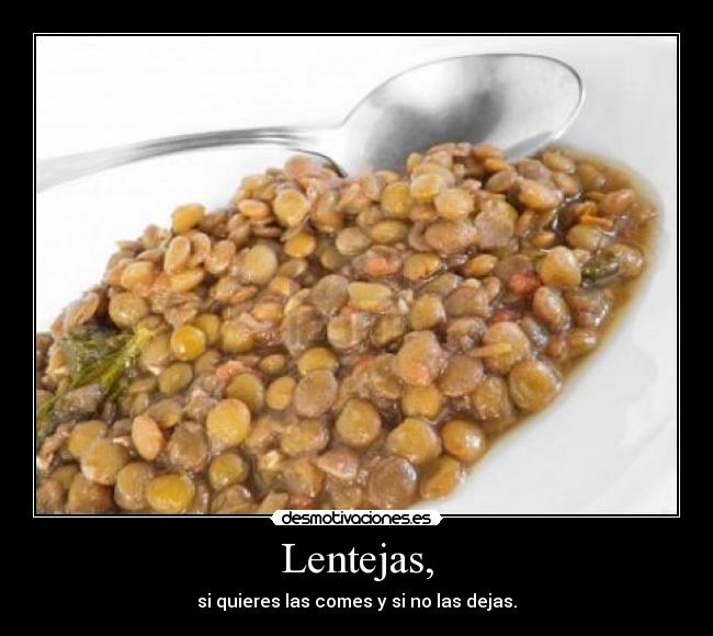 Lentejas, - 