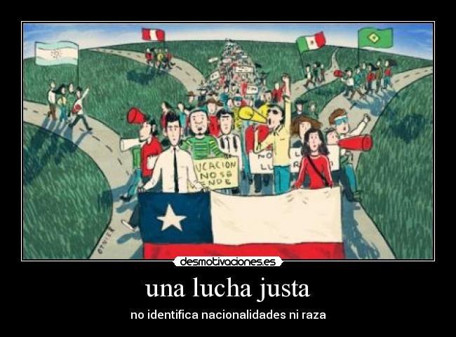 una lucha justa - no identifica nacionalidades ni raza