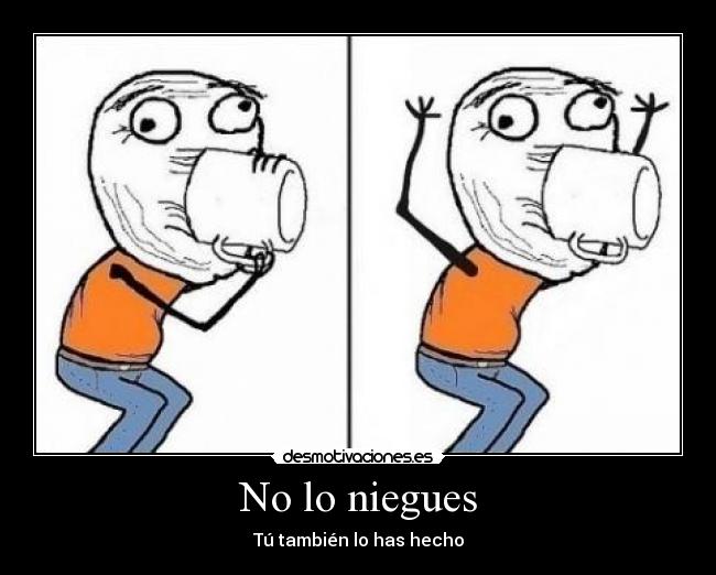 No lo niegues -
