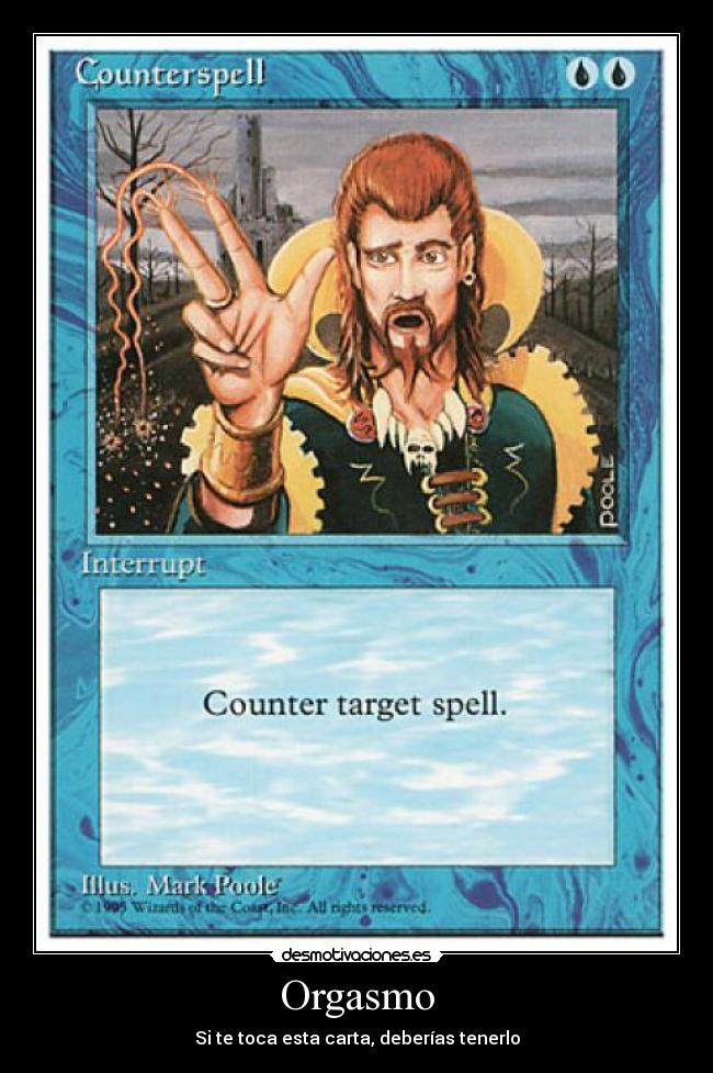 Orgasmo - Si te toca esta carta, deberías tenerlo