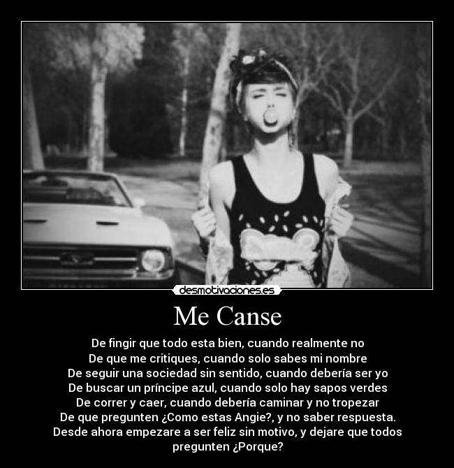 Me Canse -
