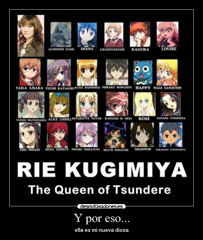 carteles rie kugimiya reina tsundere obviamente una joda para los que toman enserio todo desmotivaciones