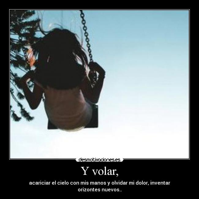 Y volar, - 