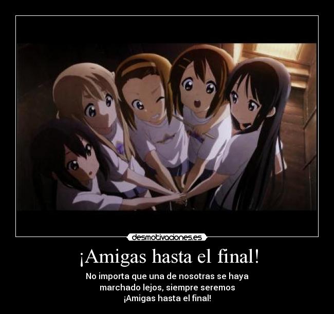 ¡Amigas hasta el final! - 