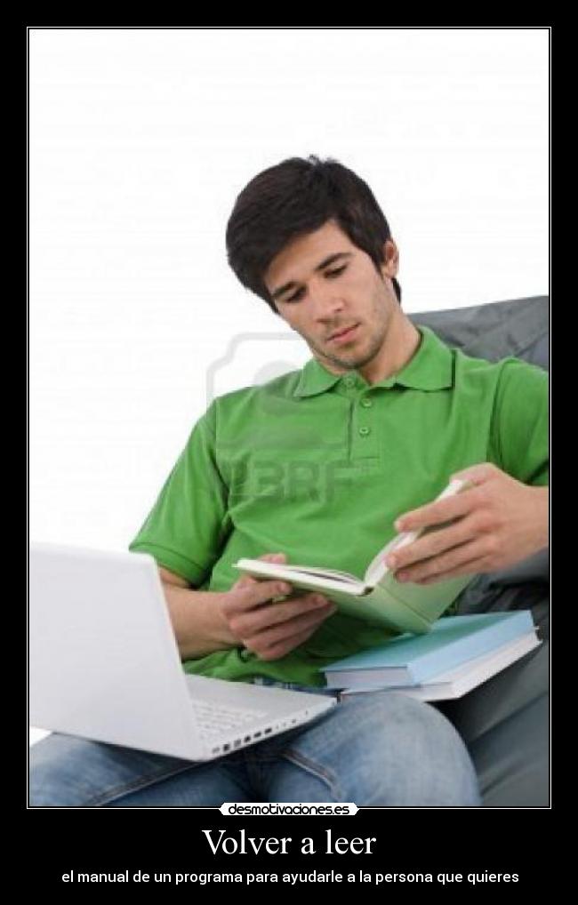 Volver a leer - el manual de un programa para ayudarle a la persona que quieres