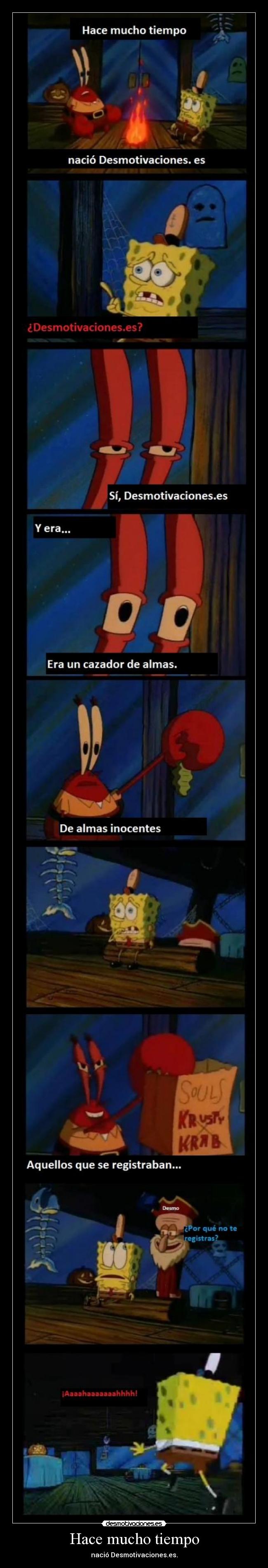 Hace mucho tiempo - nació Desmotivaciones.es.