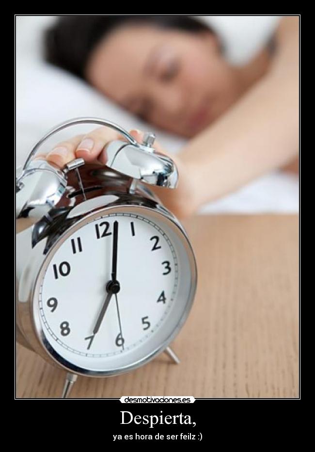 Despierta, - 