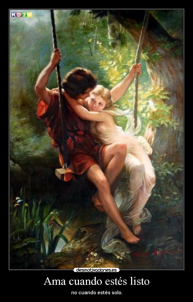 Ama cuando estés listo - 