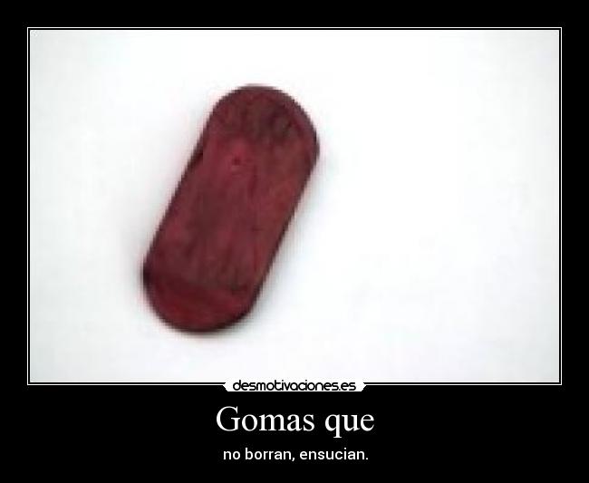 Gomas que - 