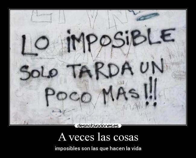 A veces las cosas -