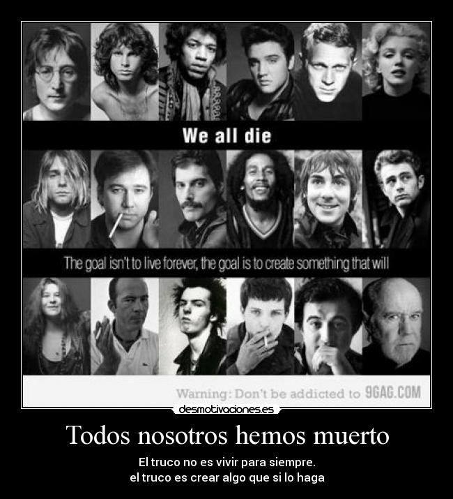 Todos nosotros hemos muerto -