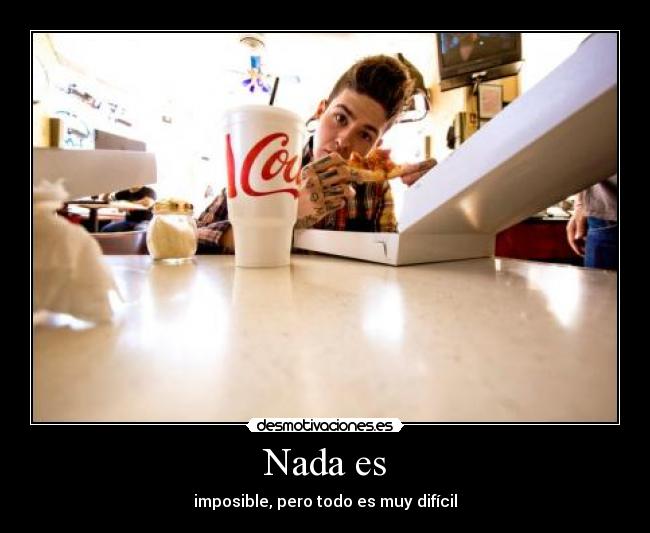 Nada es - 