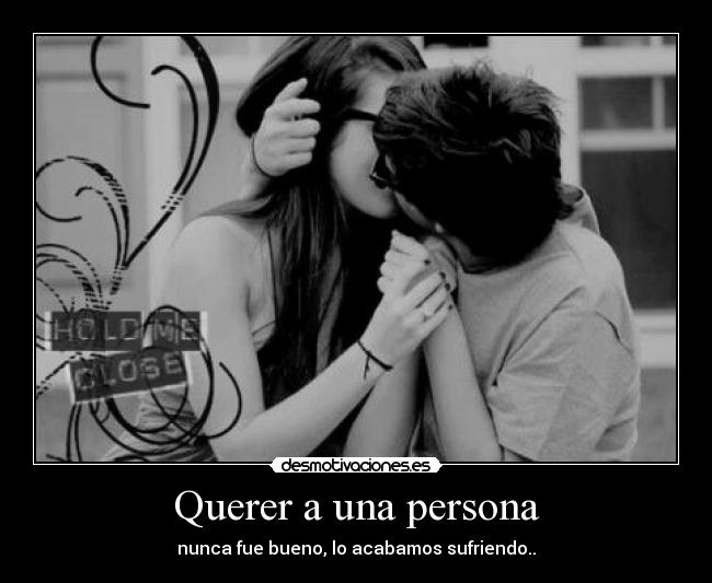 Querer a una persona -