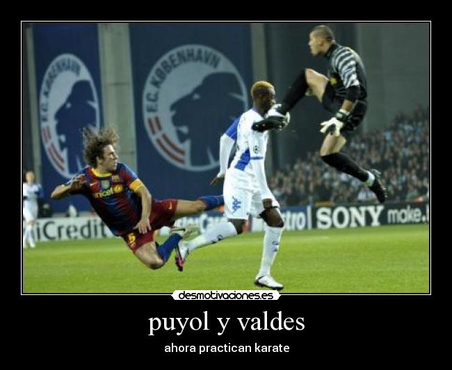 puyol y valdes - ahora practican karate